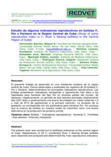 Estudio de algunos indicadores reproductivos en búfalas F1 Río x Pantano en la Región Central de Cuba - Study of some reproductive index in F1 River x Swamp buffalos in the Central Region of Cuba