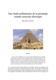 Une étude préliminaire de la pyramide comme structure électrique