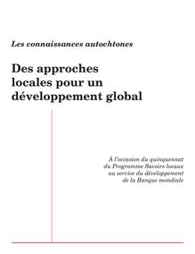 Des approches locales pour un développement global