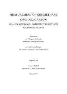 Measurement of nonmethane organic carbon [Elektronische Ressource] : quality assurance, instrument design, and enclosure studies / vorgelegt von Tamara Dindorf
