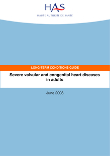 ALD n° 5 - Cardiopathies valvulaires et congénitales graves chez l’adulte - ALD n° 5 - Severe valvular and congenital heart diseases in adults