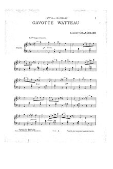Partition complète, Gavotte Watteau, G minor, Chandelier, Albert
