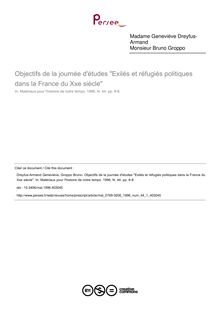 Objectifs de la journée d études Exilés et réfugiés politiques dans la France du Xxe siècle - article ; n°1 ; vol.44, pg 6-8