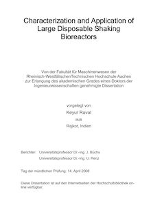 Characterization and application of large disposable shaking bioreactors [Elektronische Ressource] / vorgelegt von Keyur Raval