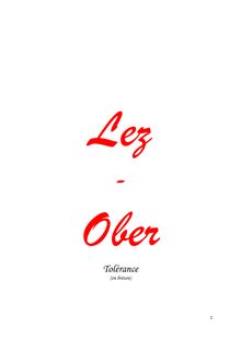 LEZ-OBER, Tolérance en breton.