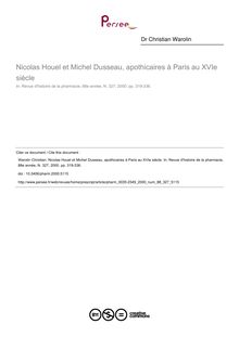 Nicolas Houel et Michel Dusseau, apothicaires à Paris au XVIe siècle - article ; n°327 ; vol.88, pg 319-336