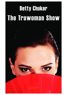 The Truwoman Show