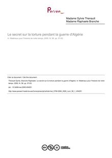 Le secret sur la torture pendant la guerre d Algérie - article ; n°1 ; vol.58, pg 57-63