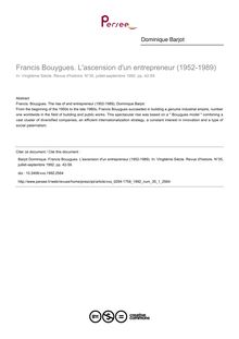 Francis Bouygues. L ascension d un entrepreneur (1952-1989) - article ; n°1 ; vol.35, pg 42-59