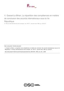 Goesel-Le Bihan, La répartition des compétences en matière de conclusion des accords internationaux sous la Ve République - note biblio ; n°1 ; vol.48, pg 226-227