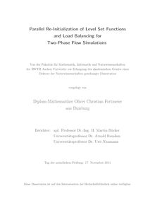 Parallel re-initialization of level set functions and load balancing for two-phase flow simulations [Elektronische Ressource] / Oliver Christian Fortmeier