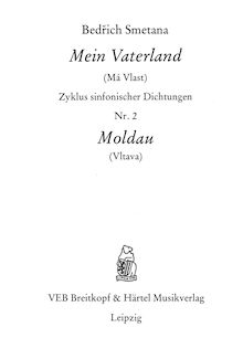 Partition complète, Vltava, Die Moldau, E minor, Smetana, Bedřich par Bedřich Smetana