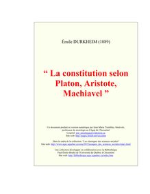 La constitution selon Platon, Aristote, Machiavel 