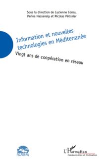 Information et nouvelles technologies en Méditerranée