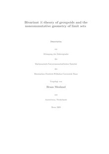 Bivariant K-theory of groupoids and the noncommutative geometry of limit sets [Elektronische Ressource] / vorgelegt von Bram Mesland