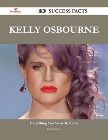 Kelly Osbourne 190 Success Facts - Everything you need to know about Kelly Osbourne