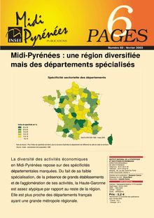 Midi-Pyrénées : une région diversifiée mais des départements spécialisés 