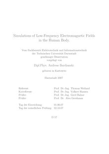 Simulations of low frequency electromagnetic fields in the human body [Elektronische Ressource] / vorgelegt von Andreas Barchanski