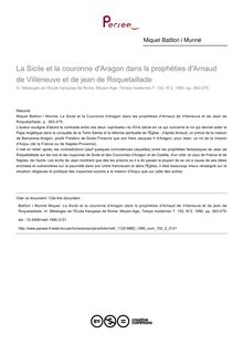 La Sicile et la couronne d Aragon dans ls prophéties d Arnaud de Villeneuve et de jean de Roquetaillade - article ; n°2 ; vol.102, pg 363-379