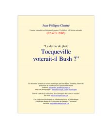 Le devoir de philo. Tocqueville voterait-il Bush.
