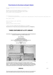 Three Centuries of a City Library - an Historical and Descriptive Account of the Norwich Public Library Established in 1608 and the present Public Library opened in 1857