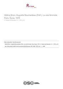 Hélène Brion, Huguette Bouchardeau (Préf.), La voie féministe, Paris, Syros, 1978  ; n°1 ; vol.1, pg 63-63
