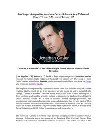 Pop Singer-Songwriter Jonathan Cavier Releases New Video and Single “Comes A Moment” January 27
