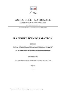 Rapport d information déposé par la commission des affaires européennes sur les orientations européennes de politique économique