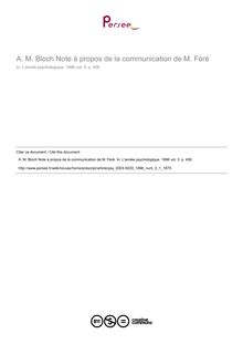 A. M. Bloch Note à propos de la communication de M. Féré - compte-rendu ; n°1 ; vol.3, pg 406-406