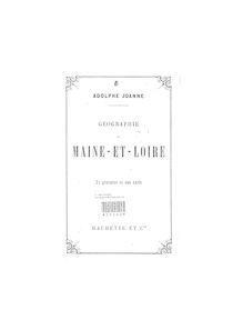 Géographie du département de Maine-et-Loire / par Adolphe Joanne,...