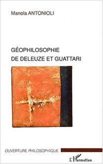 Géophilosophie de Deleuze et Guattari