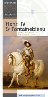 Henri IV & Fontainebleau