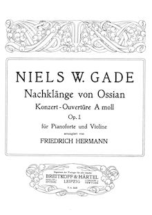 Partition de piano et partition de violon, Efterklange af Ossian, Op.1