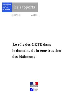 Le rôle des CETE dans le domaine de la construction des bâtiments