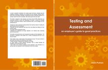Testing and Assessment - an employer s guide to good practices