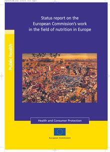 Status report on the European Commission s work in the field of nutrition in Europe