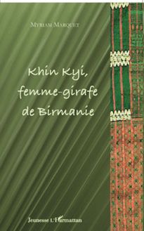 Khin Kyi femme-girafe de Birmanie