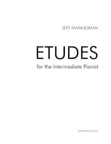 Partition complète, Etudes pour pour Intermediate Pianist, Manookian, Jeff