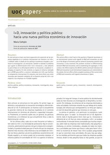 I+D, innovación y política pública: hacia una nueva política económica de innovación (R&D, innovation and public policy: towards a new economic policy for innovation)