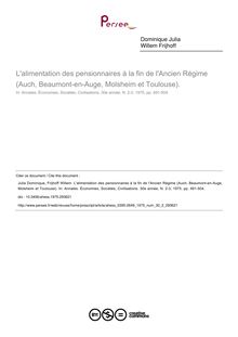 L alimentation des pensionnaires à la fin de l Ancien Régime (Auch, Beaumont-en-Auge, Molsheim et Toulouse). - article ; n°2 ; vol.30, pg 491-504