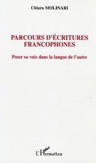 Parcours d écritures francophones