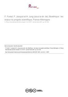 F. Furkel, F. Jacquot et H. Jung (sous la dir. de), Bioéthique : les enjeux du progrès scientifique, France-Allemagne - note biblio ; n°1 ; vol.53, pg 231-232