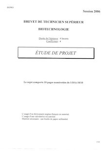 Etude de projet (épreuve professionnelle de synthèse) 2006 BTS Biotechnologie