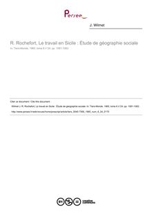 R. Rochefort, Le travail en Sicile : Étude de géographie sociale  ; n°24 ; vol.6, pg 1081-1083