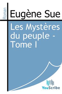 Les Mystères du peuple - Tome I