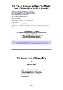 The Master-Knot of Human Fate