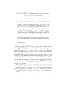 Solving Q SAT in bounded space and time by