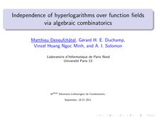 Independence of hyperlogarithms over function fields via algebraic combinatorics