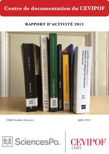 Centre de documentation du CEVIPOF - Rapport d activité 2013