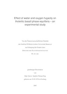 Effect of water and oxygen fugacity on tholeiitic basalt phase equilibria [Elektronische Ressource] : an experimental study / von Sandrin Tilman Feig